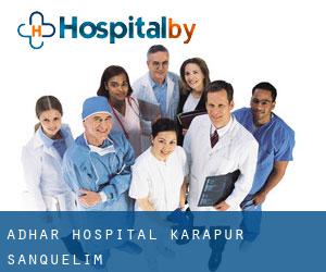 Adhar hospital-karapur (Sanquelim)