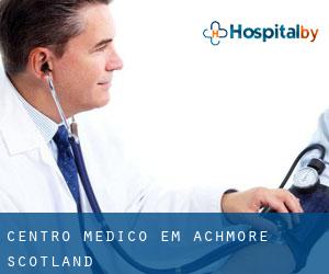 Centro médico em Achmore (Scotland)