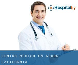 Centro médico em Acorn (California)