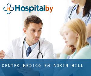 Centro médico em Adkin Hill