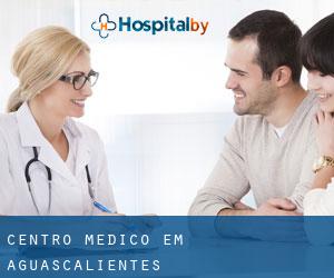Centro médico em Aguascalientes