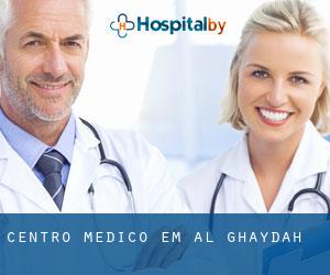 Centro médico em Al Ghaydah