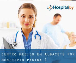 Centro médico em Albacete por município - página 1