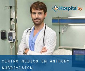 Centro médico em Anthony Subdivision