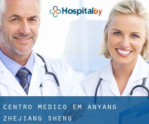 Centro médico em Anyang (Zhejiang Sheng)