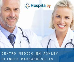 Centro médico em Ashley Heights (Massachusetts)