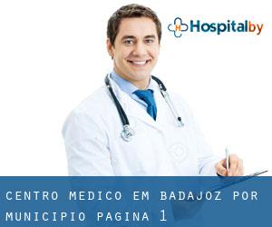 Centro médico em Badajoz por município - página 1