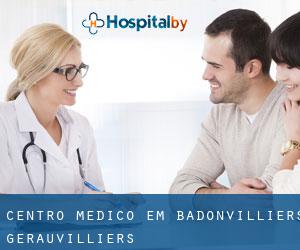 Centro médico em Badonvilliers-Gérauvilliers