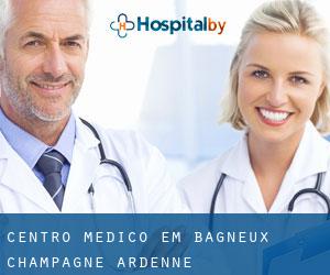 Centro médico em Bagneux (Champagne-Ardenne)