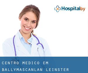 Centro médico em Ballymascanlan (Leinster)