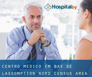 Centro médico em Bas-de-L'Assomption-Nord (census area)