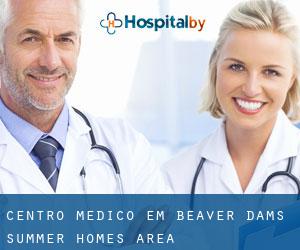 Centro médico em Beaver Dams Summer Homes Area