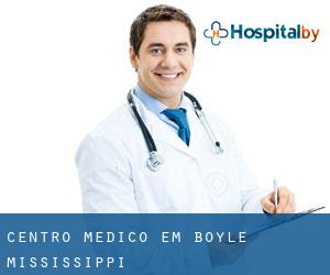 Centro médico em Boyle (Mississippi)