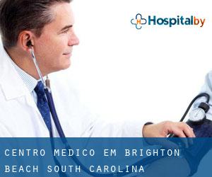 Centro médico em Brighton Beach (South Carolina)
