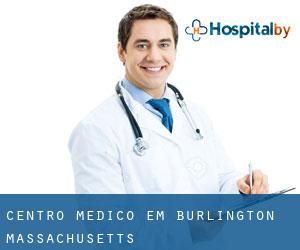 Centro médico em Burlington (Massachusetts)