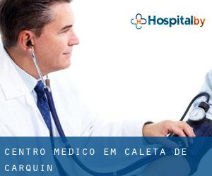 Centro médico em Caleta de Carquín