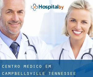Centro médico em Campbellsville (Tennessee)