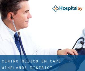 Centro médico em Cape Winelands District Municipality