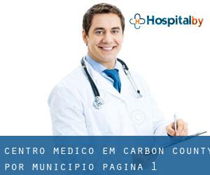 Centro médico em Carbon County por município - página 1
