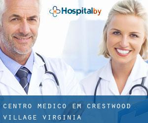 Centro médico em Crestwood Village (Virginia)