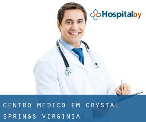 Centro médico em Crystal Springs (Virginia)