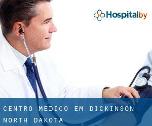 Centro médico em Dickinson (North Dakota)