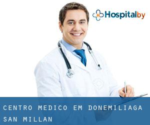 Centro médico em Donemiliaga / San Millán
