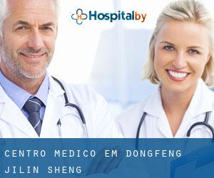 Centro médico em Dongfeng (Jilin Sheng)