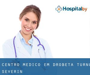Centro médico em Drobeta-Turnu Severin