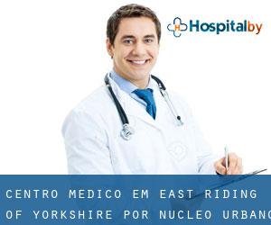 Centro médico em East Riding of Yorkshire por núcleo urbano - página 1