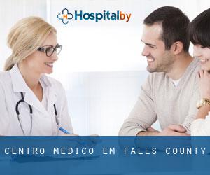 Centro médico em Falls County