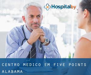 Centro médico em Five Points (Alabama)