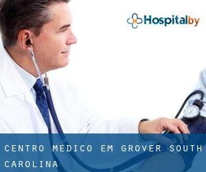 Centro médico em Grover (South Carolina)