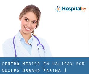Centro médico em Halifax por núcleo urbano - página 1