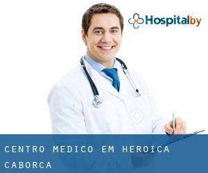 Centro médico em Heroica Caborca