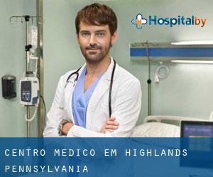 Centro médico em Highlands (Pennsylvania)