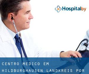 Centro médico em Hildburghausen Landkreis por sede cidade - página 1