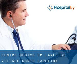 Centro médico em Lakeside Village (North Carolina)