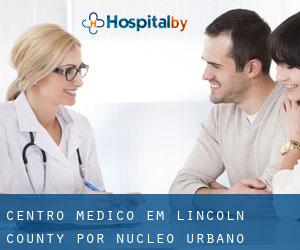 Centro médico em Lincoln County por núcleo urbano - página 1