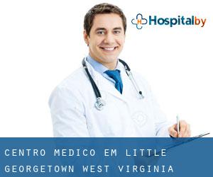 Centro médico em Little Georgetown (West Virginia)