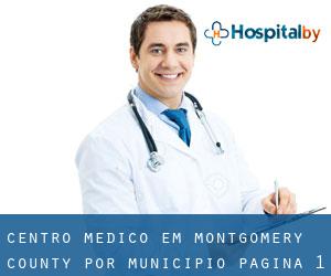 Centro médico em Montgomery County por município - página 1