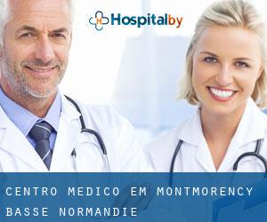 Centro médico em Montmorency (Basse-Normandie)