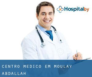 Centro médico em Moulay Abdallah