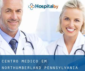 Centro médico em Northumberland (Pennsylvania)