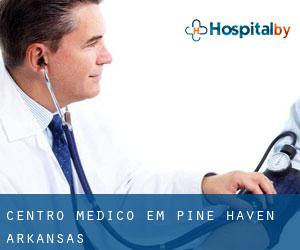 Centro médico em Pine Haven (Arkansas)