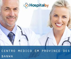 Centro médico em Province des Banwa Centro médico em Province des Banwa