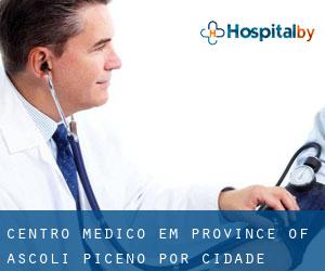 Centro médico em Province of Ascoli Piceno por cidade - página 1