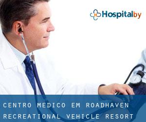 Centro médico em Roadhaven Recreational Vehicle Resort