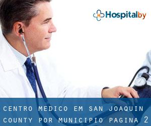 Centro médico em San Joaquin County por município - página 2
