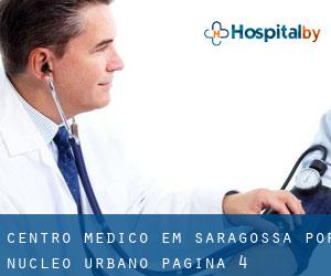 Centro médico em Saragossa por núcleo urbano - página 4